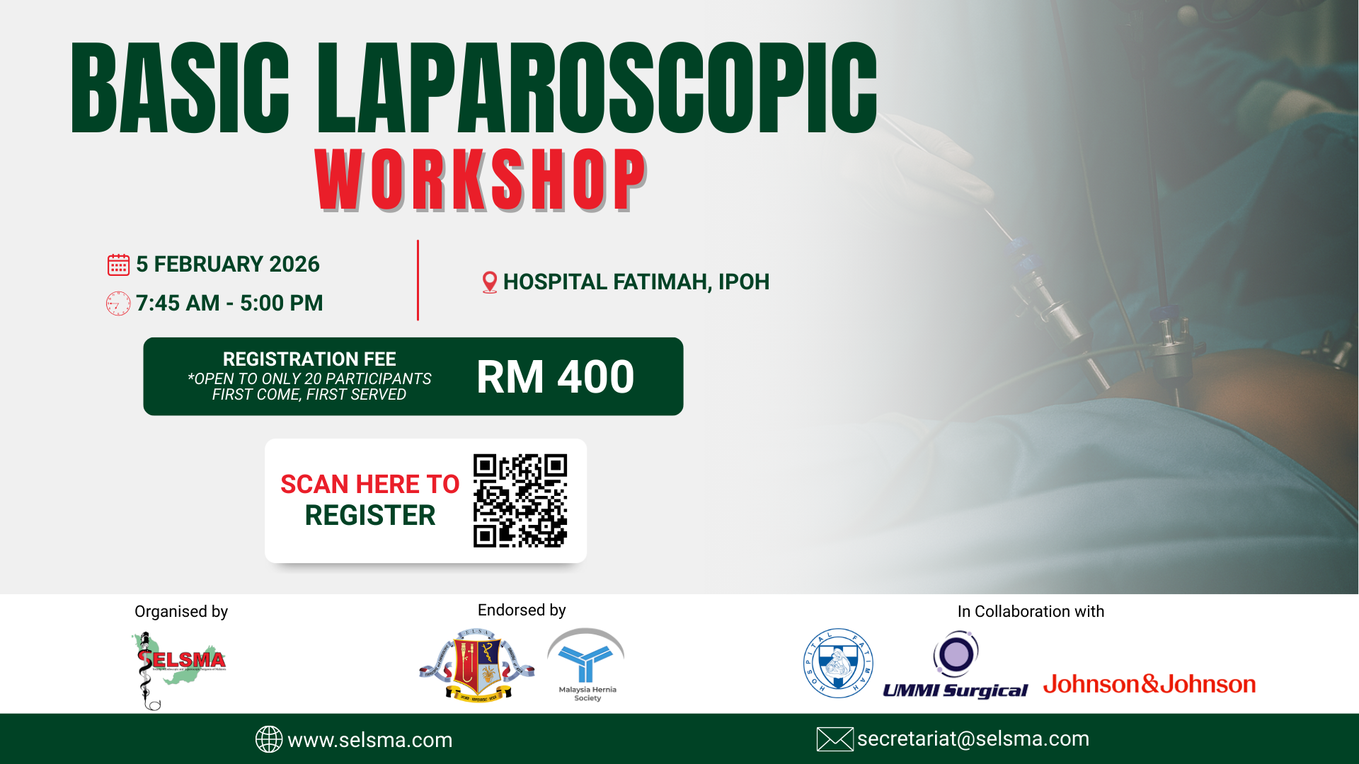 Basic Laparoscopic Workshop Basic Laparoscopic Workshop